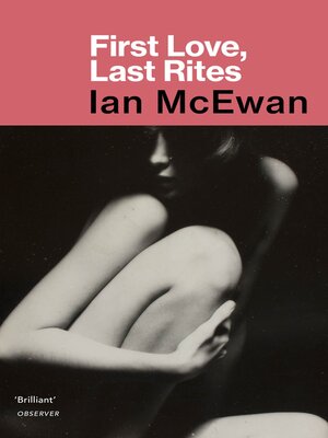 cover image of First Love, Last Rites